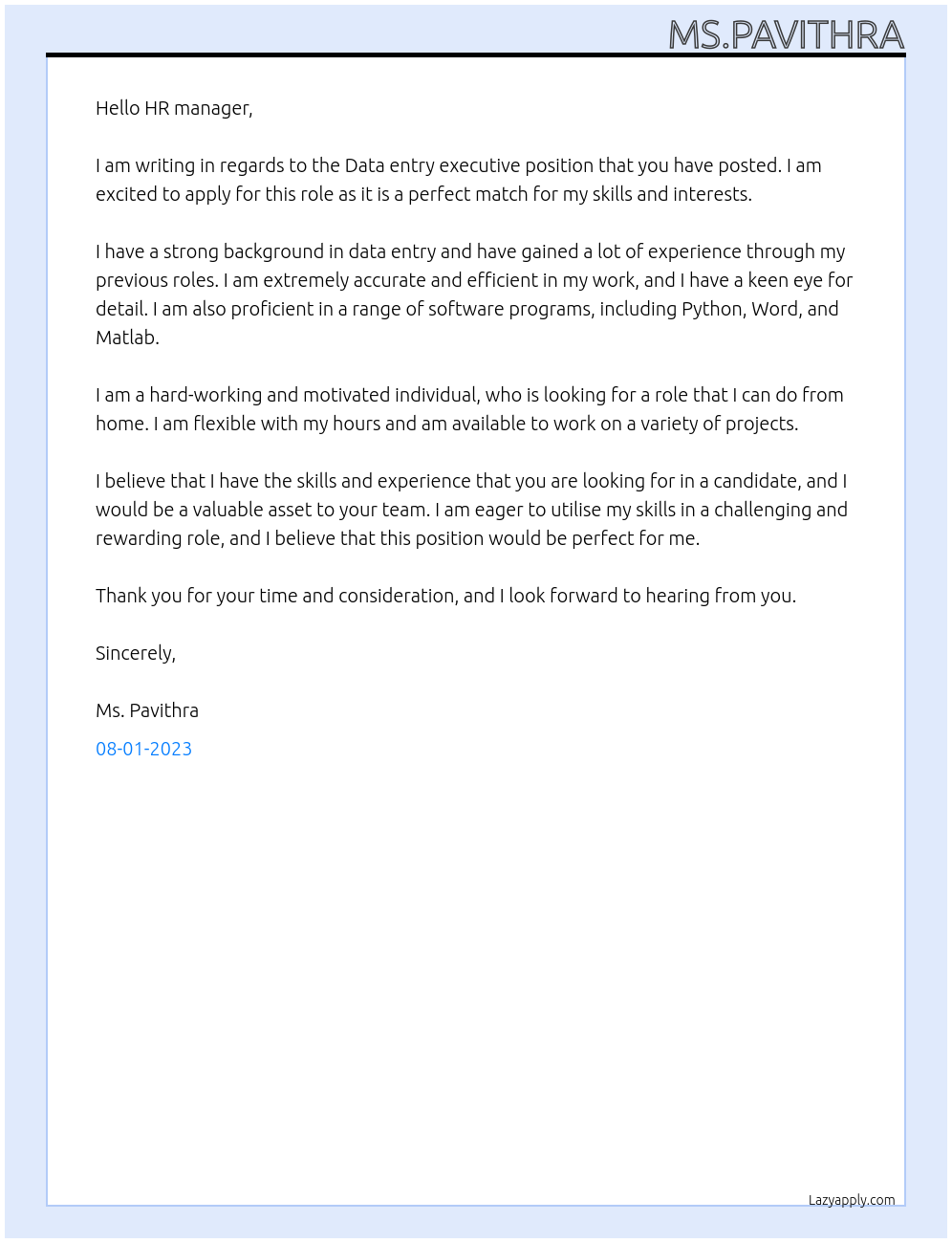 Data entry executive  At No matter which company  Cover Letter