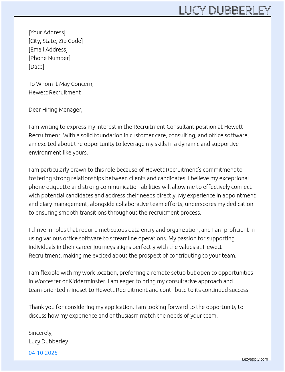 Recruitment consultant At Hewett recruitment Cover Letter