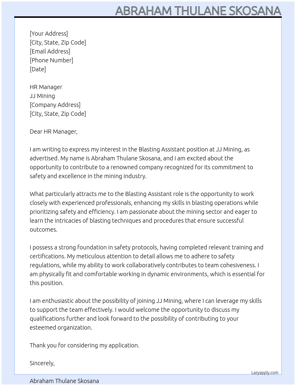 Blasting Assistant  At JJ mining  Cover Letter