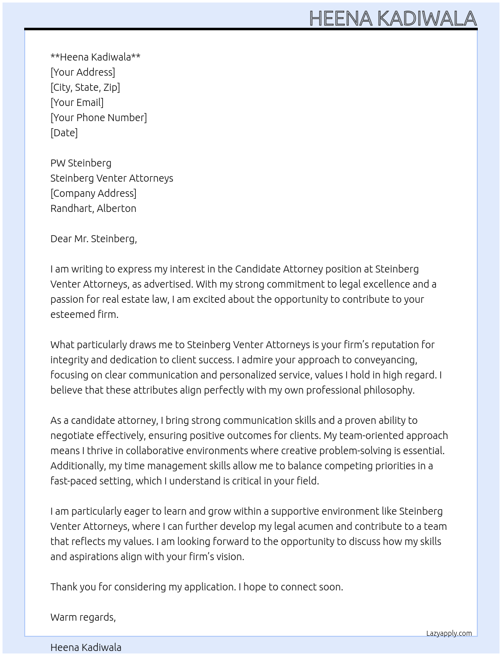 Candidate attorney At Steinberg Venter attorney Cover Letter