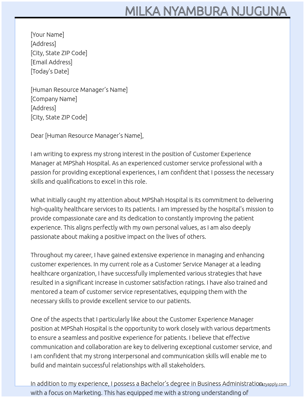 CUSTOMER EXPERIENCE MANAGER At MPShah Hospital Cover Letter