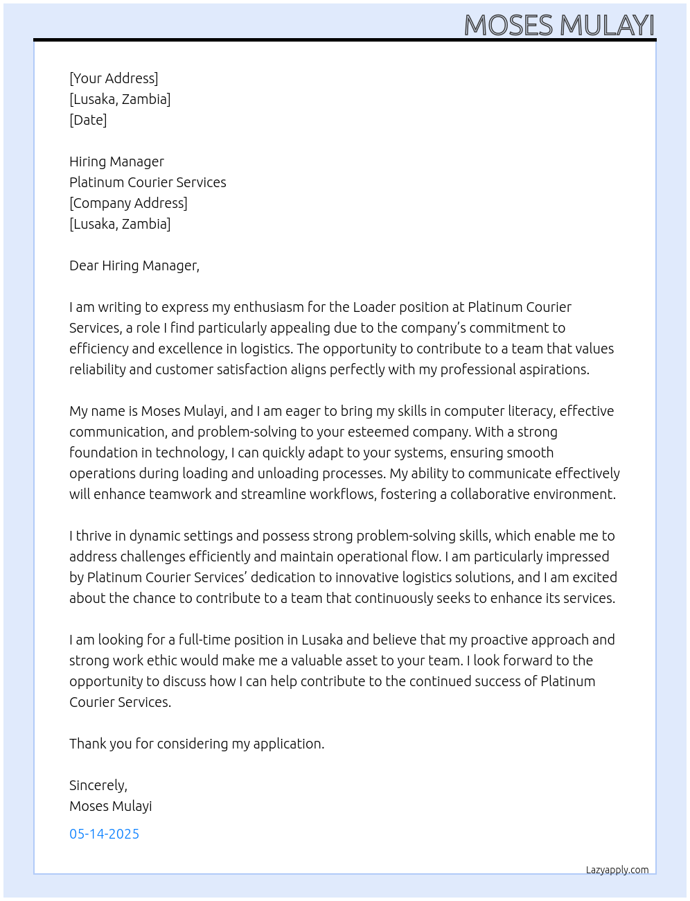 Loader  At Platinum Courier Services  Cover Letter