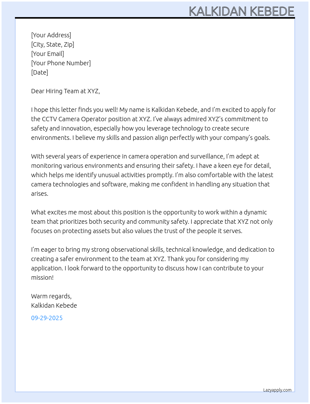 CCTV camera operator At XYZ Cover Letter