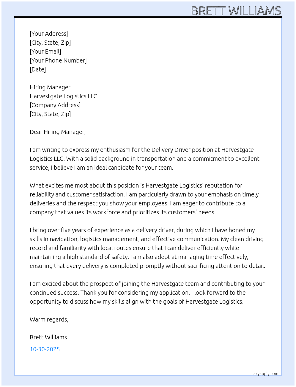 Delivery Driver At Harvestgate Logistics LLC Cover Letter