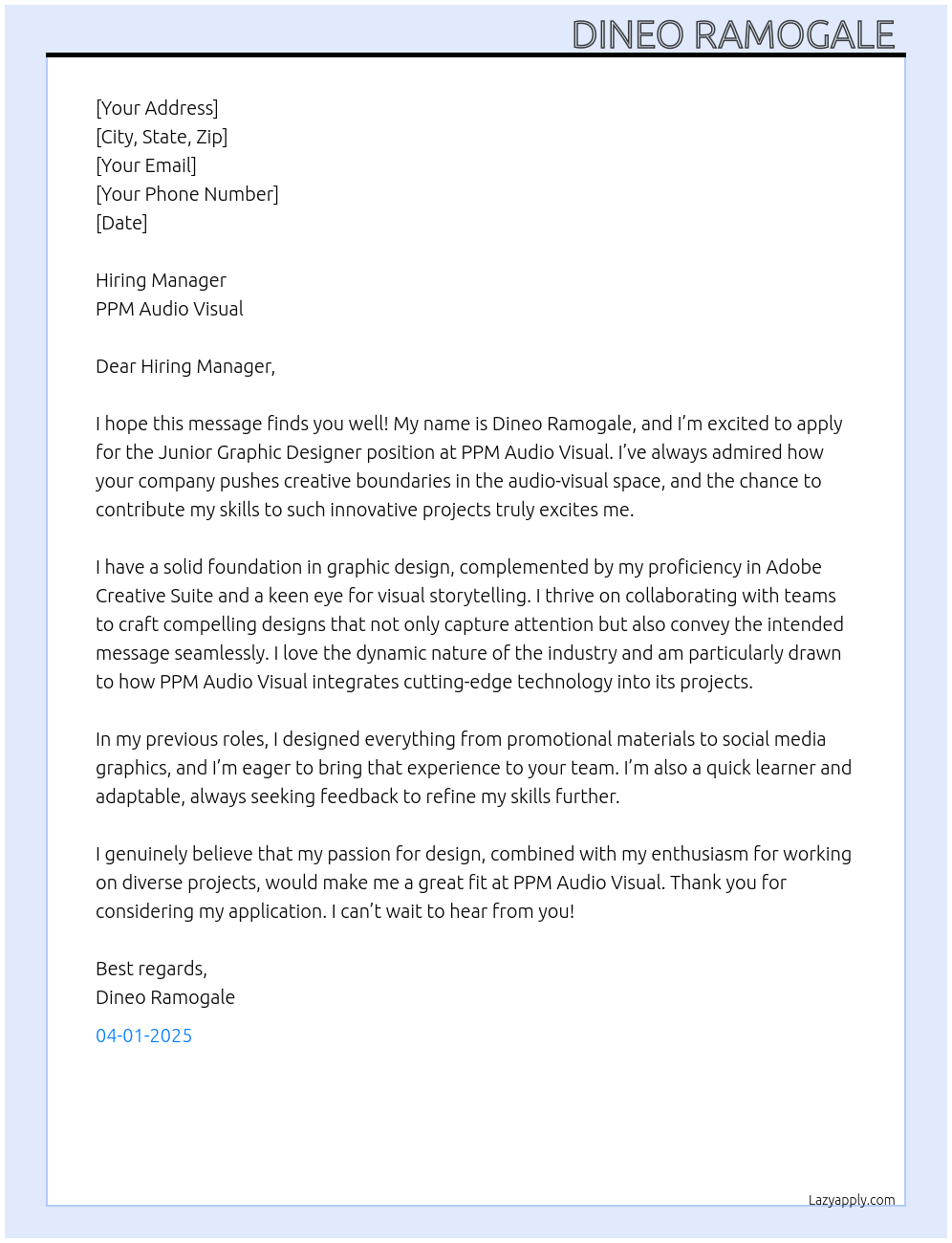 Junior graphic designer At PPM Audio Visual Cover Letter