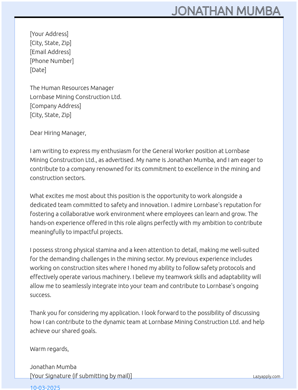 General worker At Lornbase Mining Construction Ltd Cover Letter