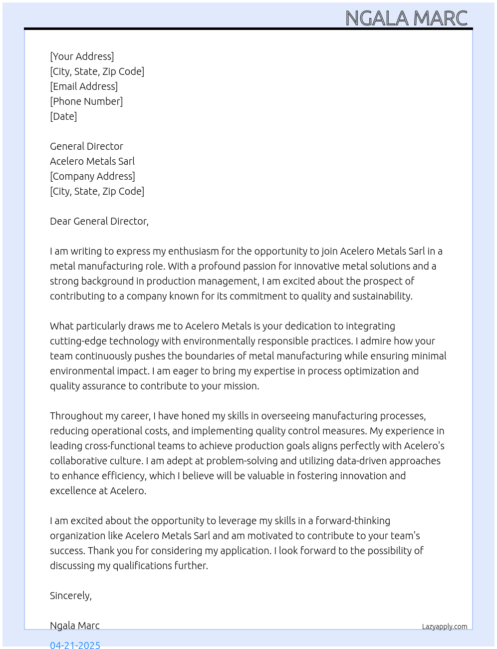 Metal manufacturing  At Acelero Metals sarl Cover Letter