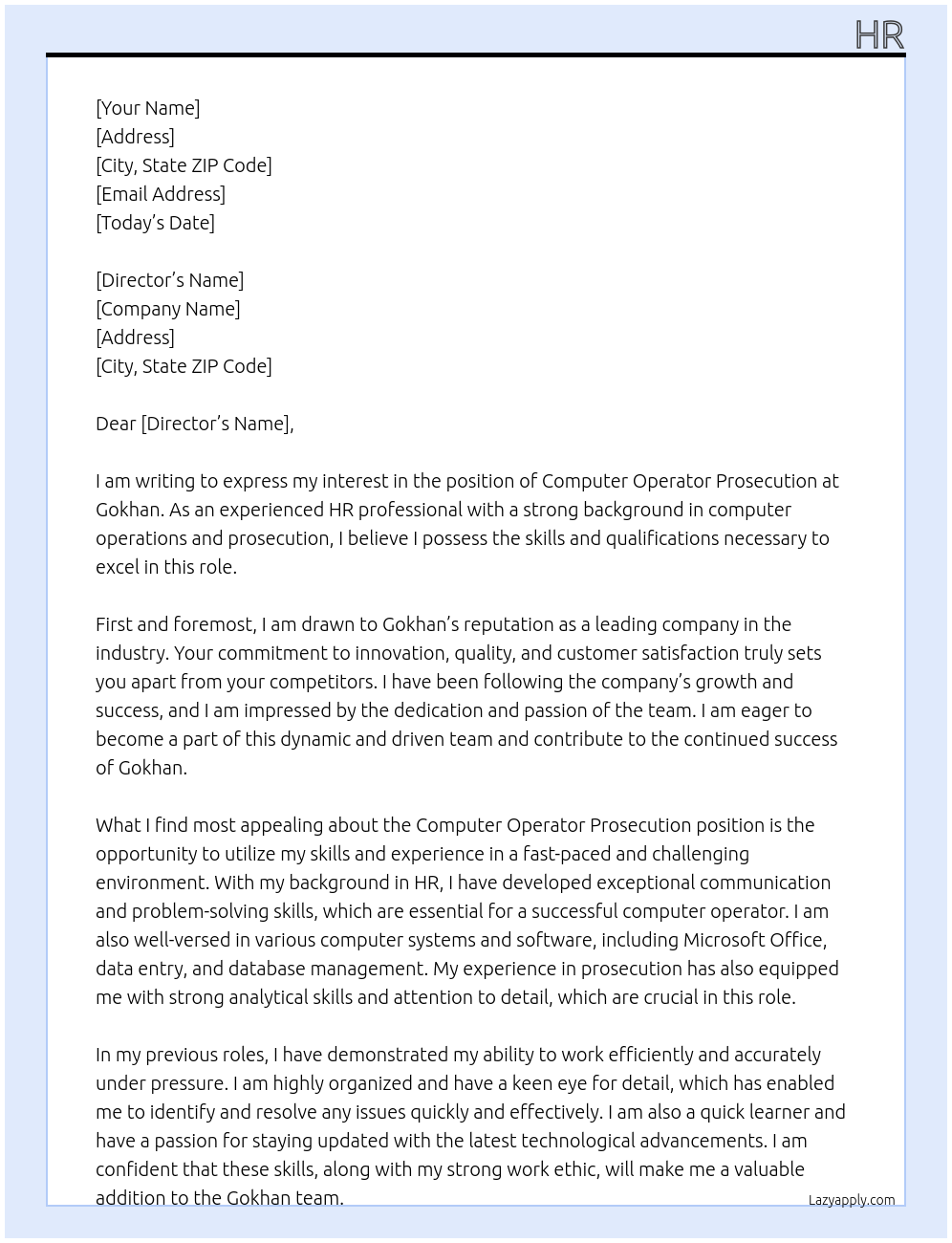 Computer Operator prosecution At Gokhan Cover Letter