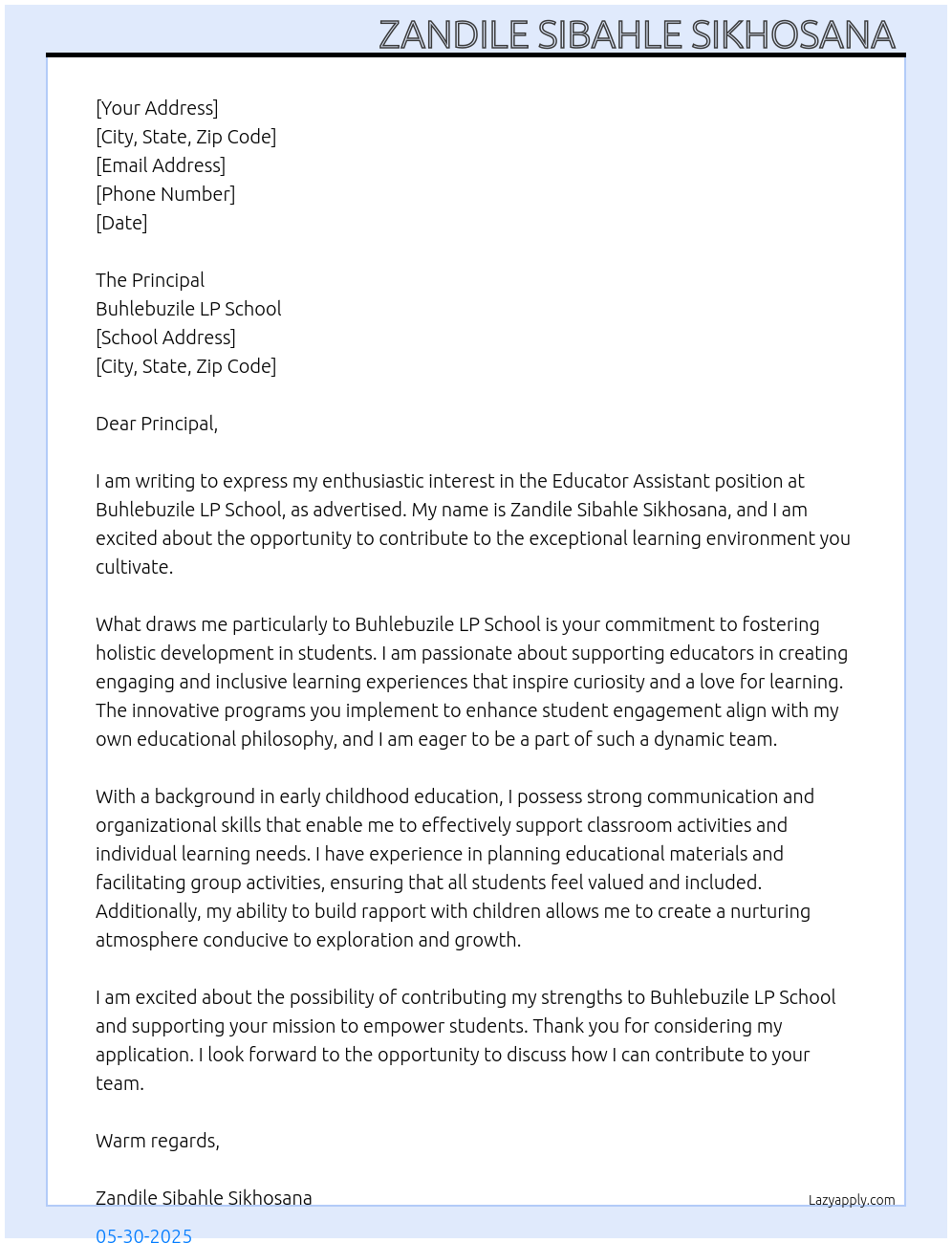 Educator Assistant  At Buhlebuzile LP School Cover Letter