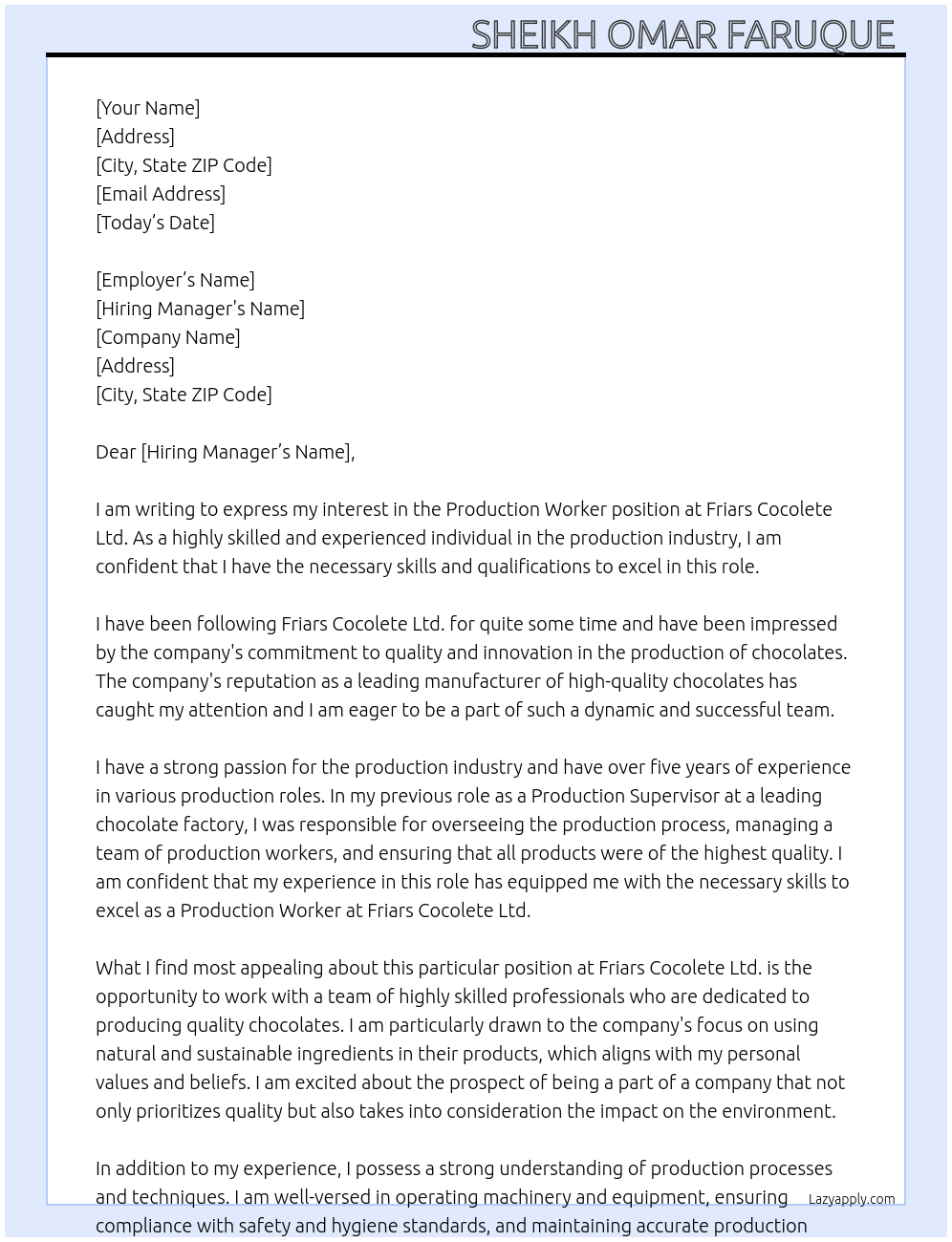 Production worker At Friars Cocolete Ltd. Cover Letter