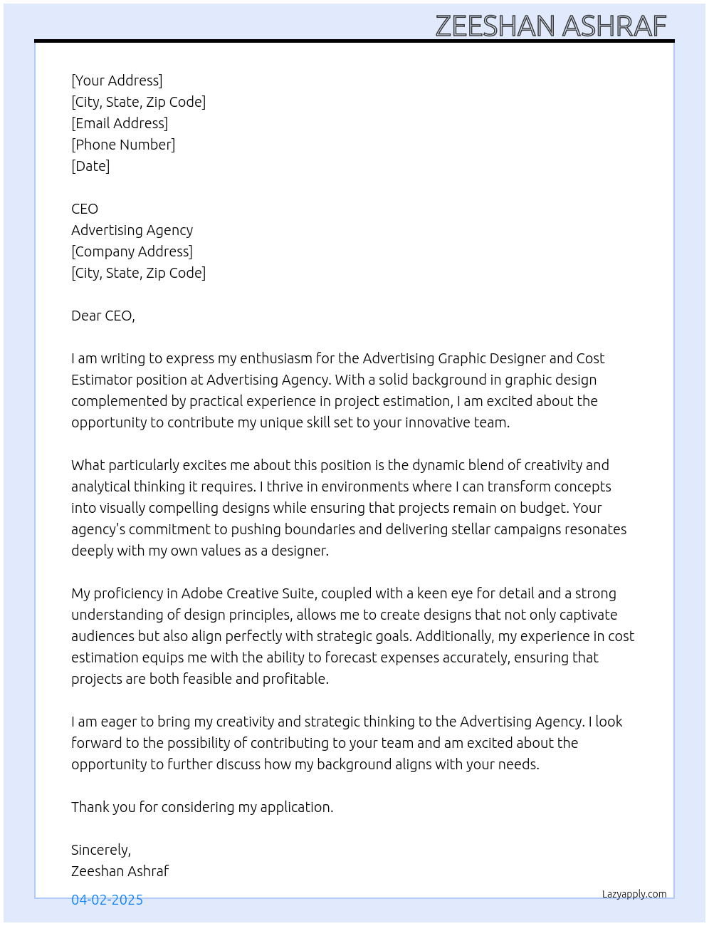 Advertising graphic designer and cost estimator  At Advertising agency  Cover Letter