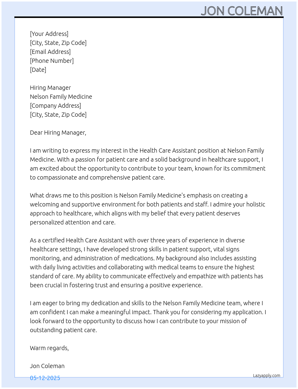 Health Care Assistant At Nelson Family Medicine Cover Letter