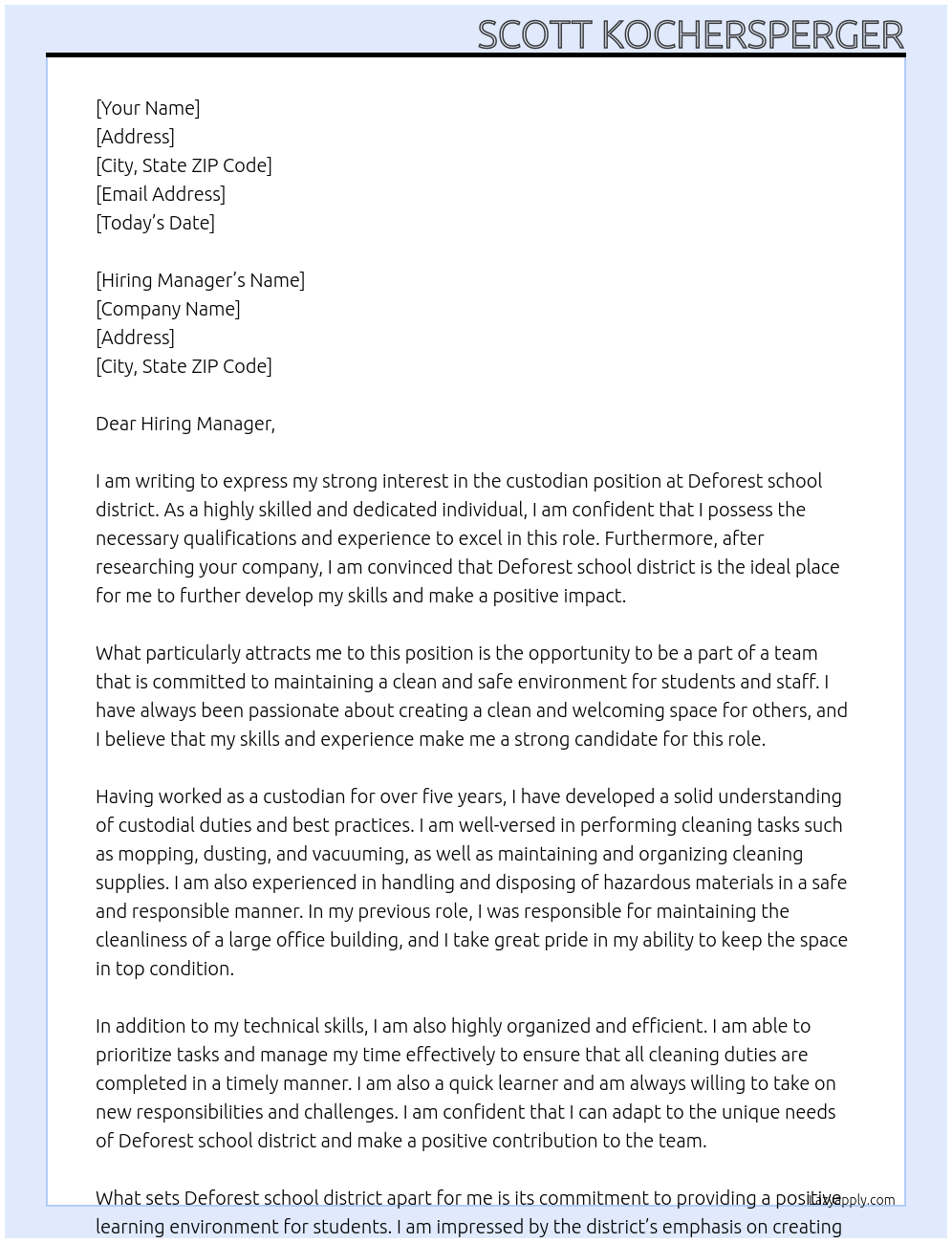 custodian At Deforest school district Cover Letter