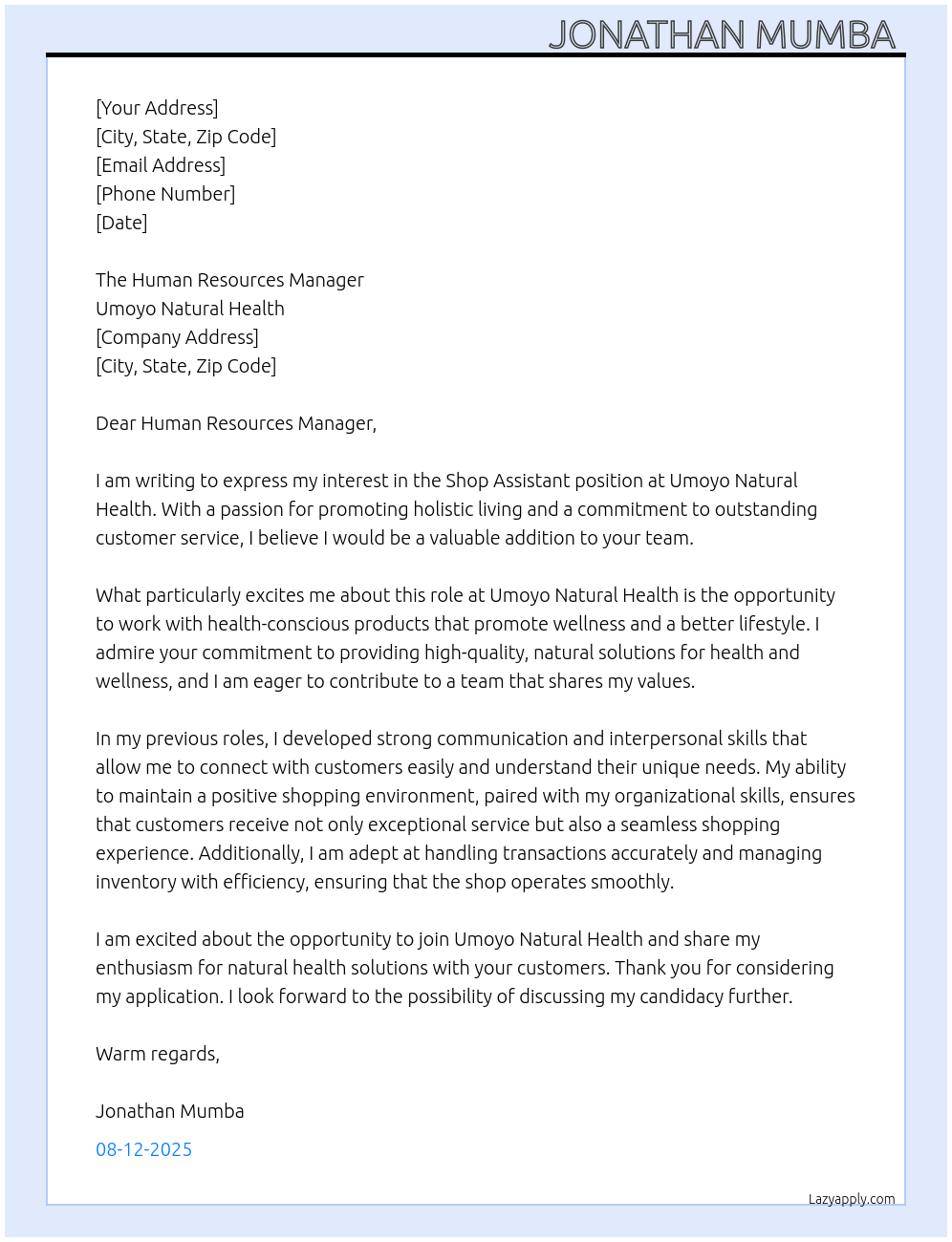 Shop assistant At UMOYO NATURAL HEALTH Cover Letter