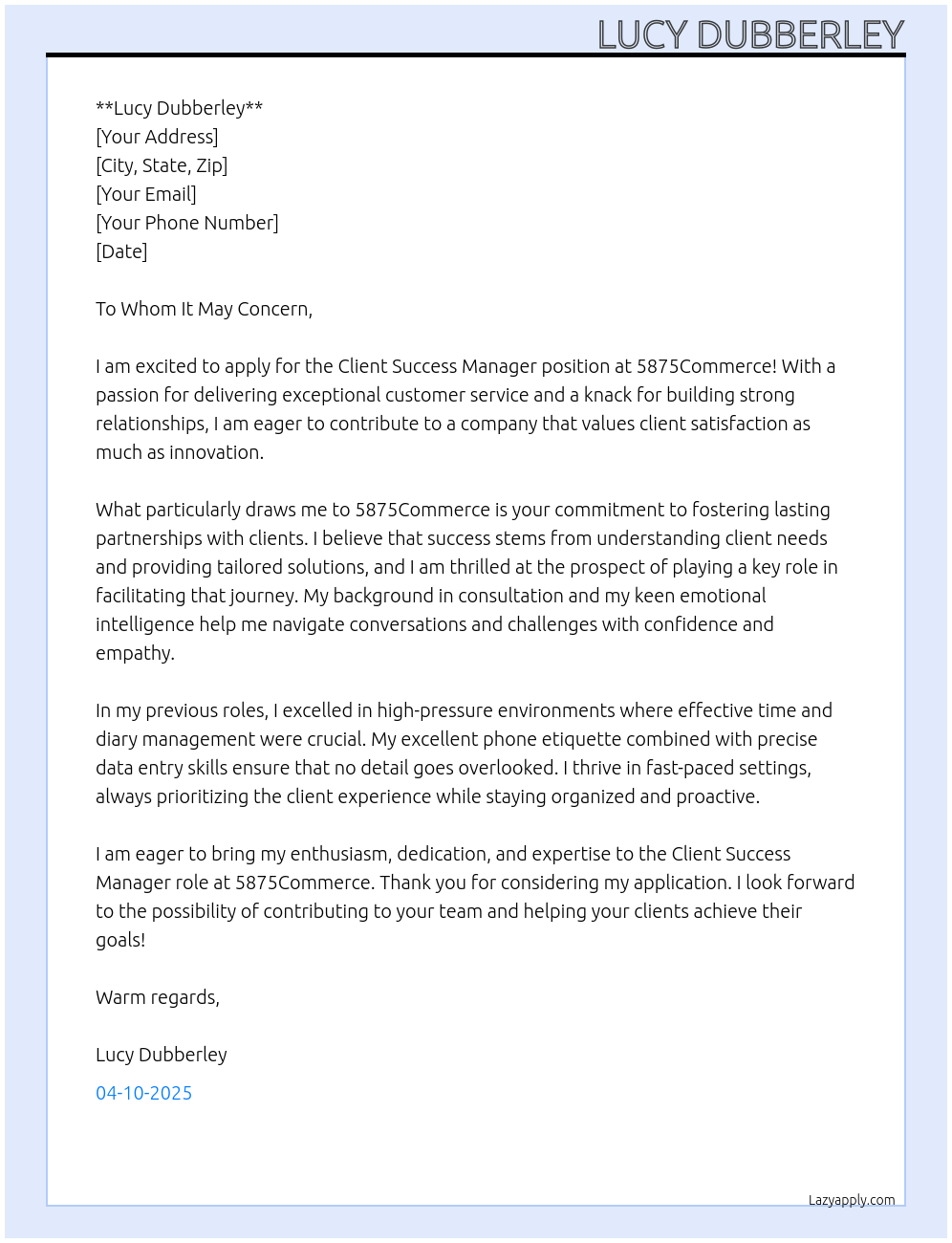 Client success manager  At 5875Commerce  Cover Letter