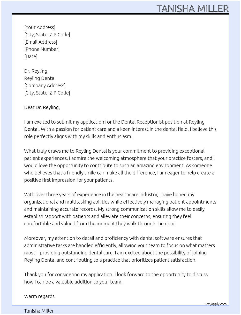 Dental Receptionist At Reyling Dental Cover Letter