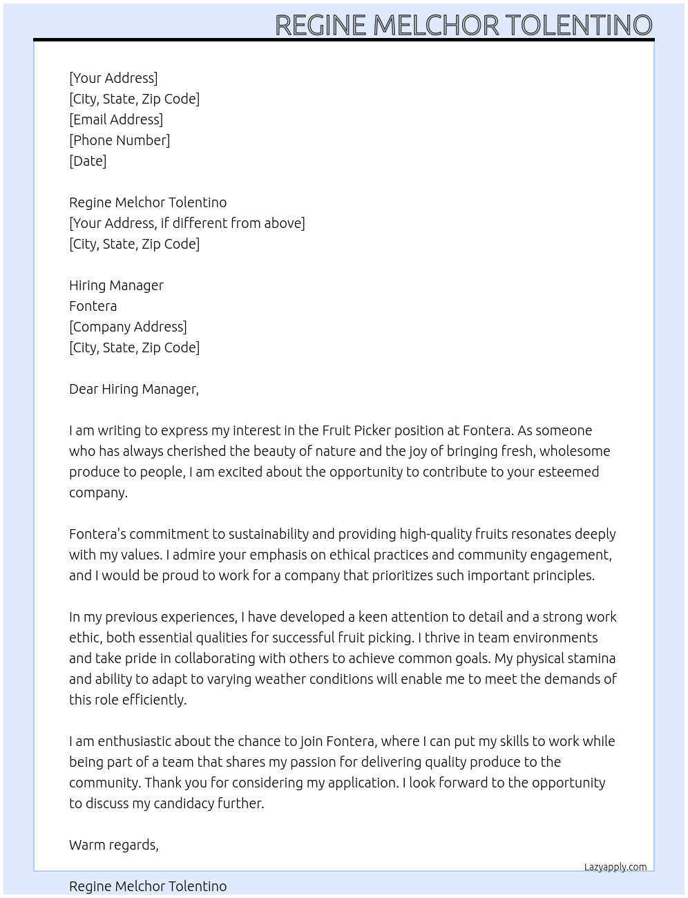 Fruit picker  At Fontera Cover Letter