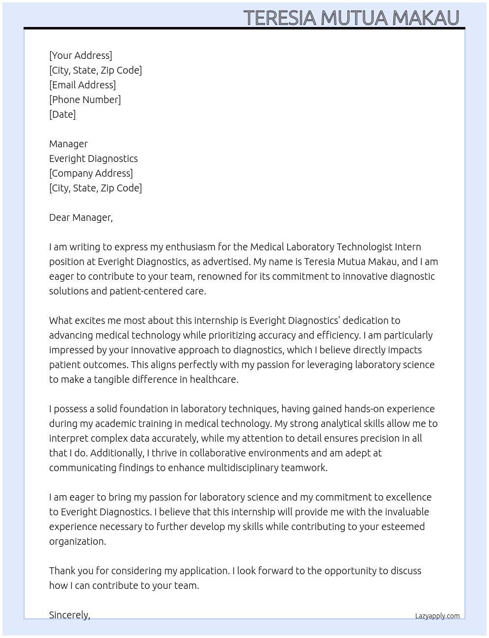 Medical laboratory technologist intern At Everight diagnostics  Cover Letter