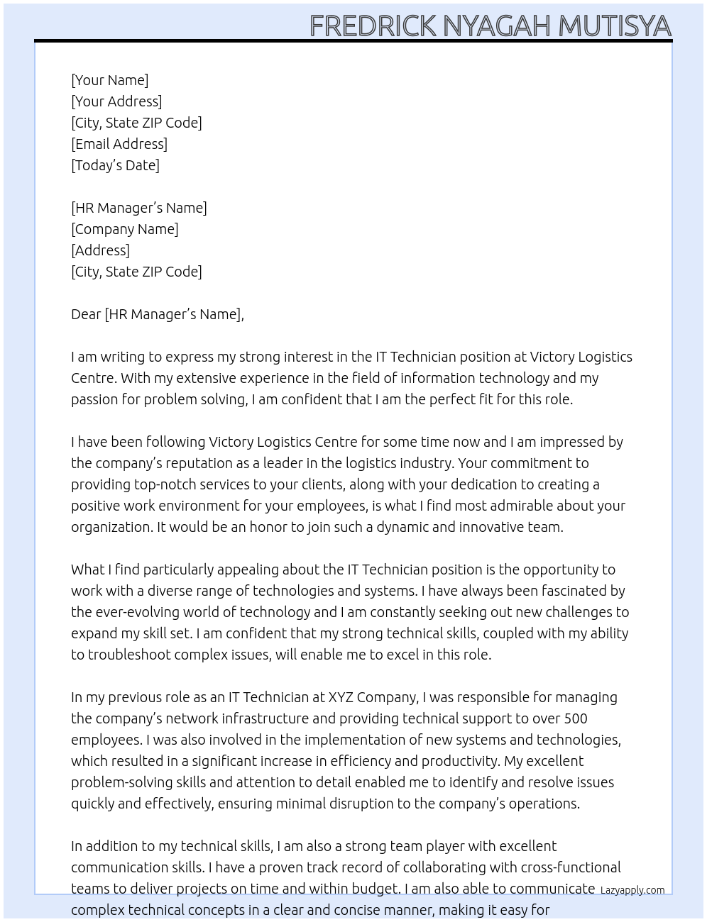 IT Technician At Victory Logistics Centre Cover Letter