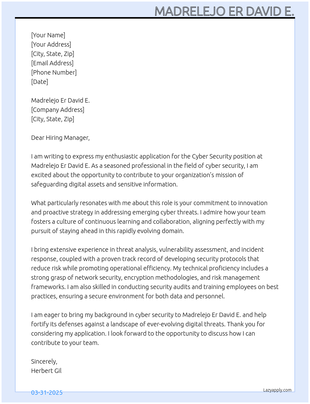 Cyber Security At Madrelejo Er David E. Cover Letter