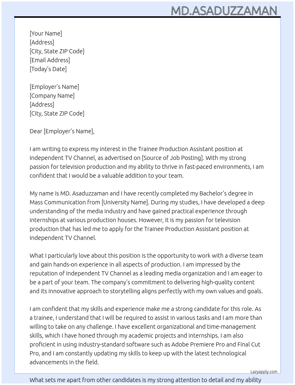 Trainee Production Assistant At Independent Tv Channel Cover Letter