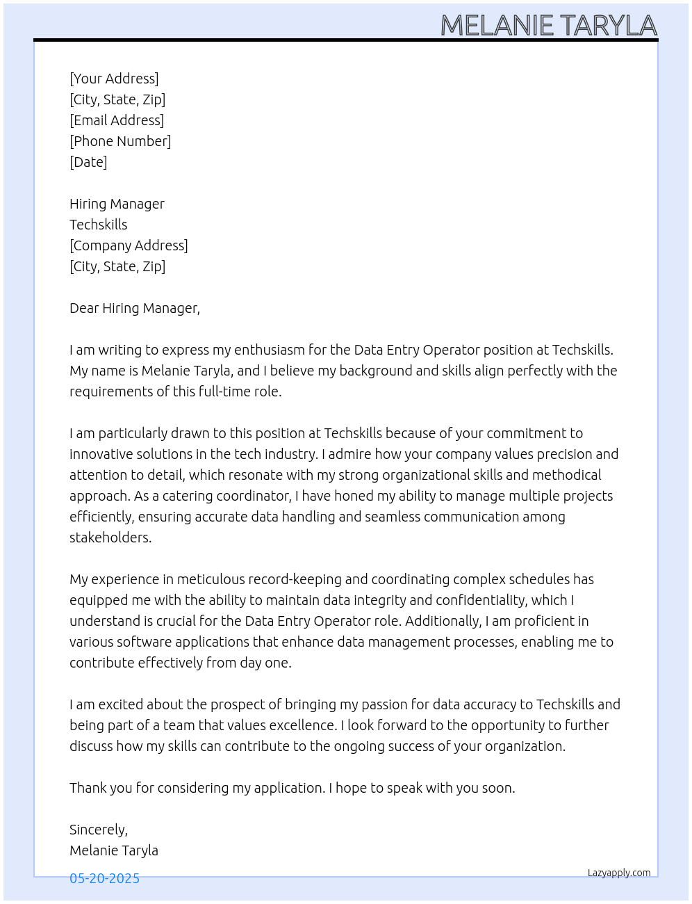 Data Entry Operator  At Techskills  Cover Letter