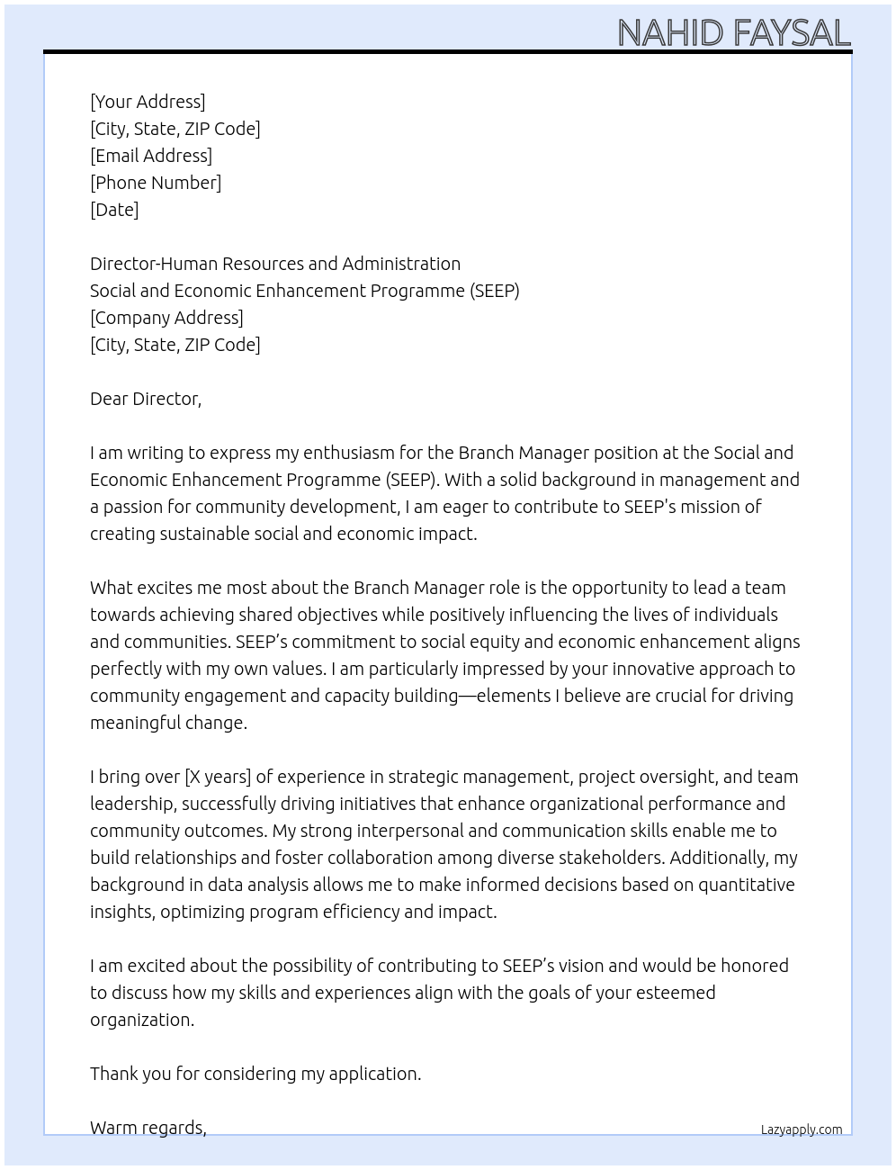 Branch Manager At Social and Economic Enhancement Programme-SEEP Cover Letter