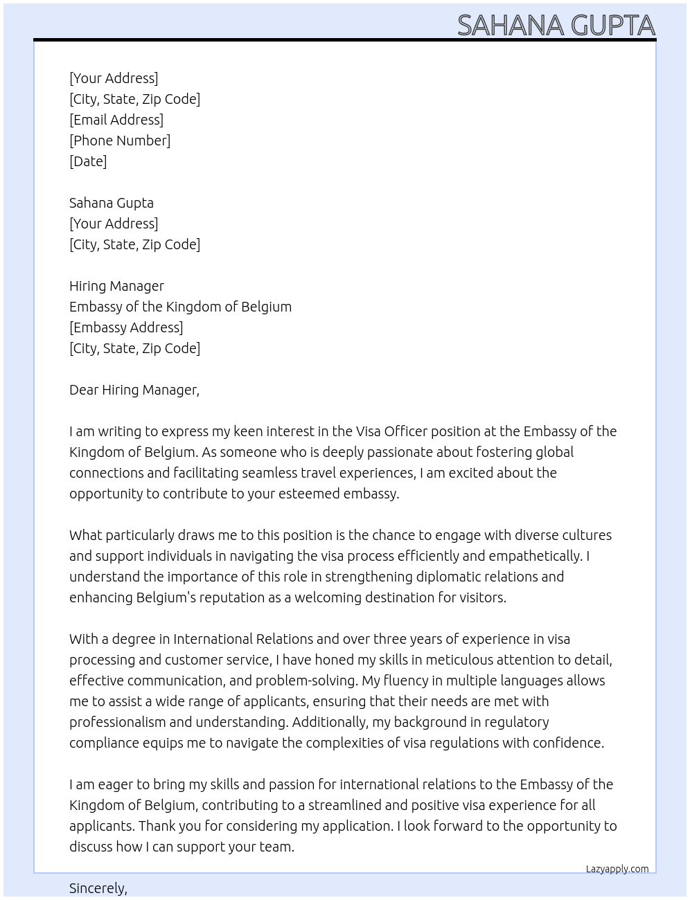Visa Officer At Embassy of Kingdom of Belgium Cover Letter