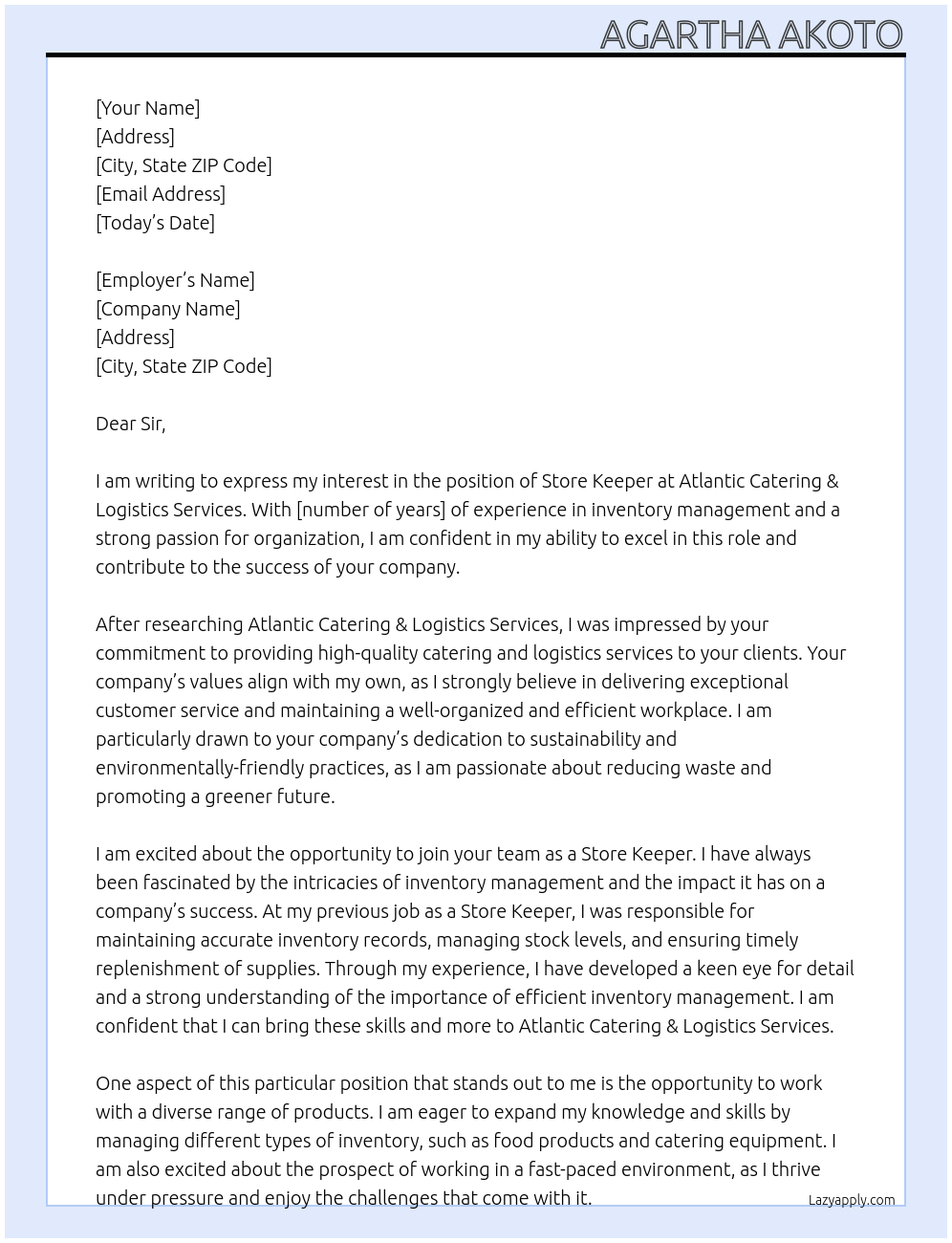 Store Keeper At Atlantic Catering & Logistics Services Cover Letter