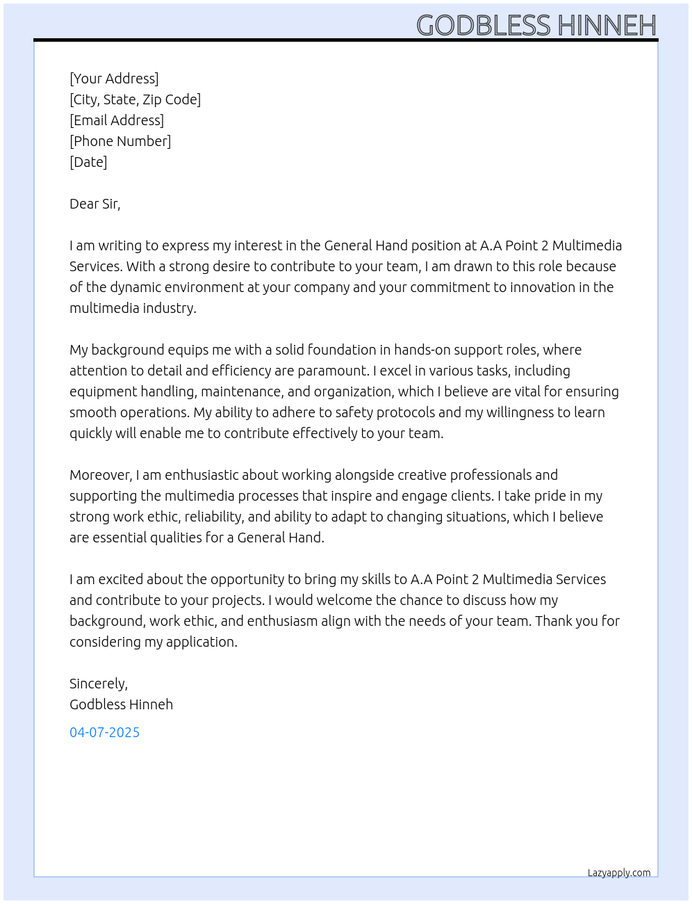General Hand At A.A POINT 2 MULTIMEDIA SERVICES Cover Letter