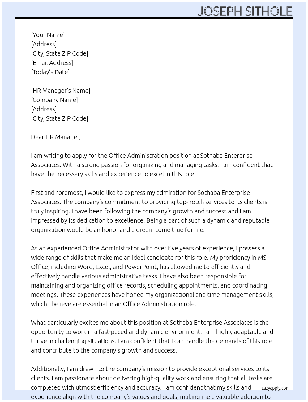 OFFICE ADMINISTRATION At SOTHABA ENTERPRISE ASSOCIATES Cover Letter