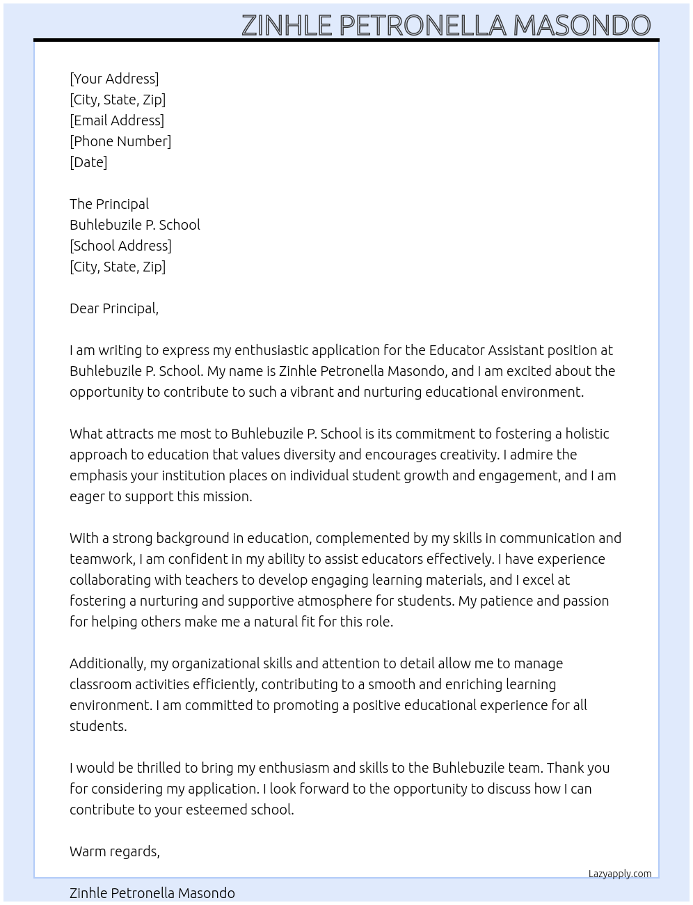 Educator Assistant  At Buhlebuzile p. School  Cover Letter