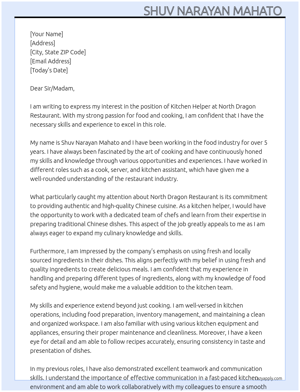 kitchen helper At NORTH DRAGON RESTAURANT Cover Letter