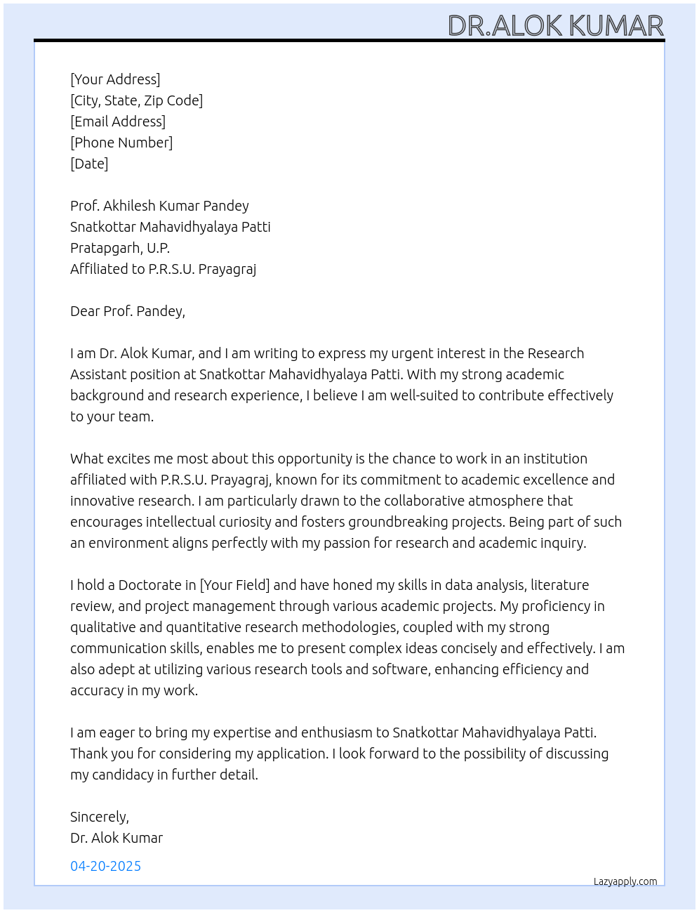 Research Assistant  At Snatkottar Mahavidhyalaya Patti, Pratapgarh, U.P. affiliated to P.R.S.U. Prayagraj Cover Letter