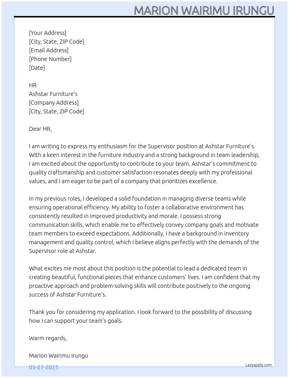 supervisor At Ashstar Furniture's Cover Letter