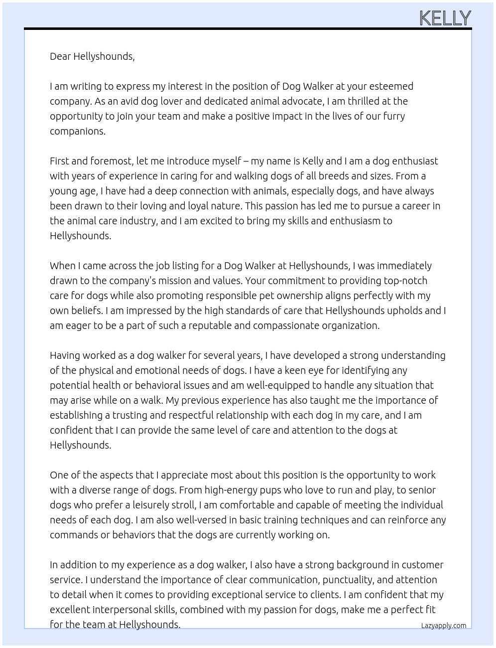 Dog walker At Hellyshounds  Cover Letter