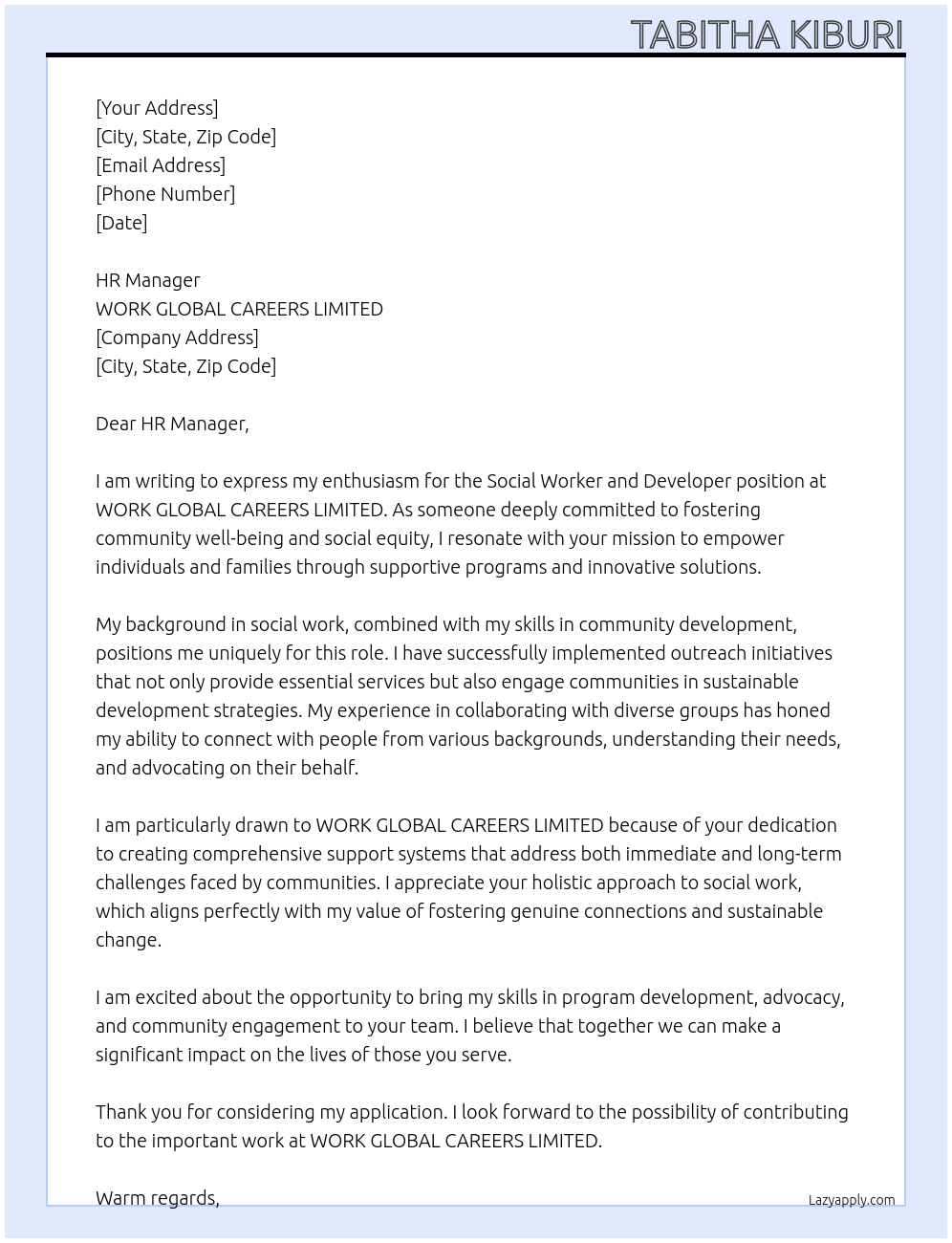 Social worker and developer  At WORK GLOBAL CAREERS LIMITED Cover Letter