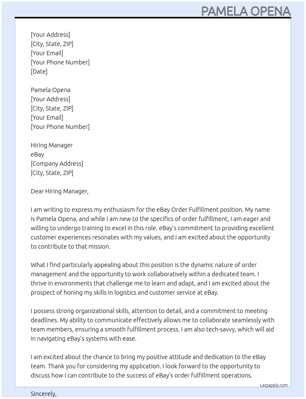 eBay Order Fulfillment with no experience but willing to be trained At eBay Cover Letter