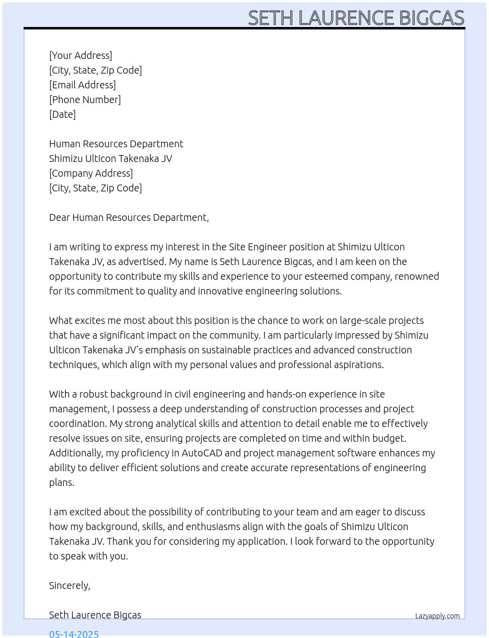 Site Engineer At Shimizu Ulticon Takenaka JV Cover Letter