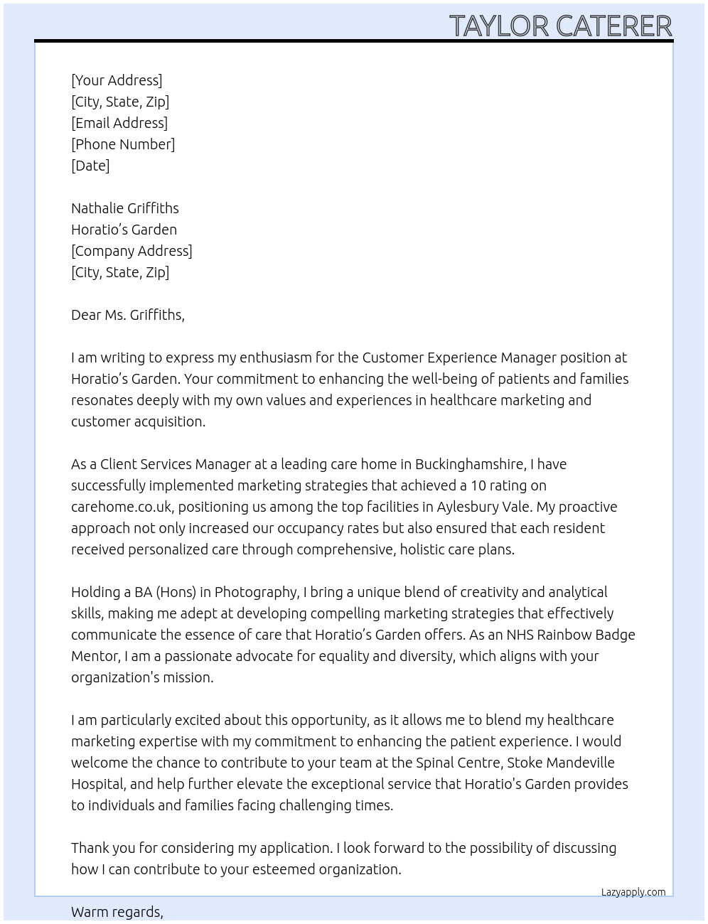 Customer Experience Manager  At Horatio’s Garden Cover Letter