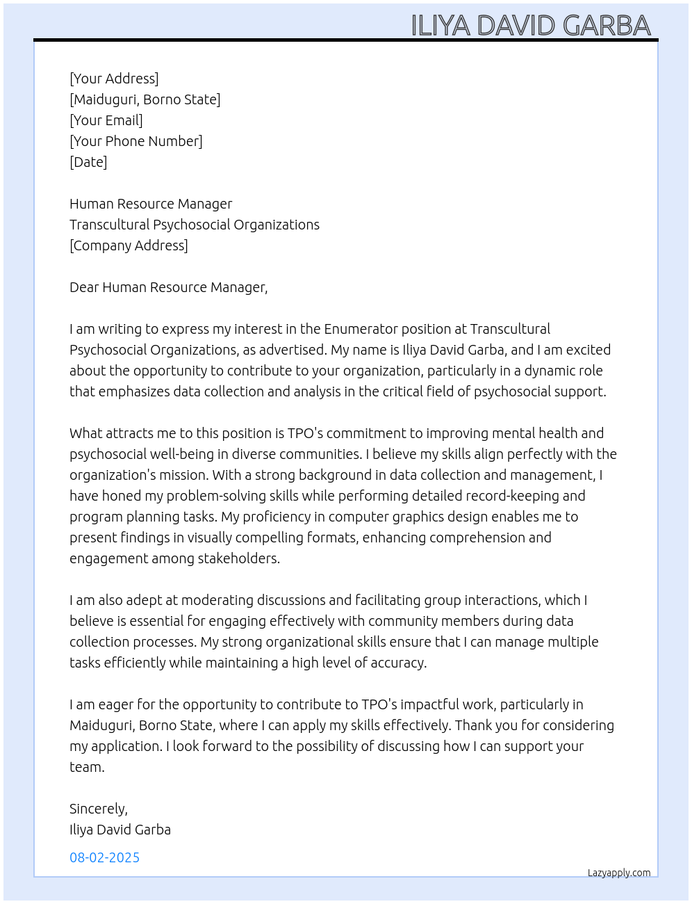 Enumerator At Transcultural psychosocial organizations Cover Letter