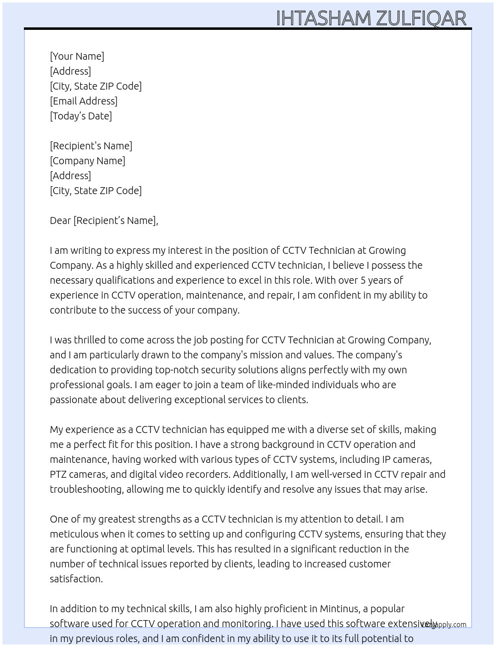 Cctv technician  At Growing company Cover Letter