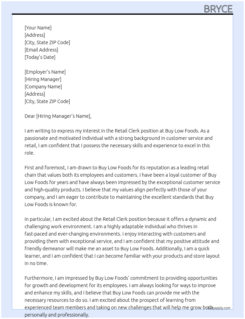 Retail clerk At buy low foods Cover Letter