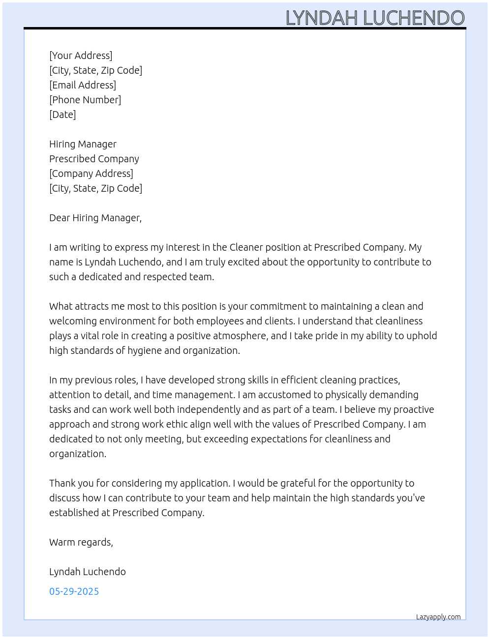 Cleaner At Prescribed company Cover Letter