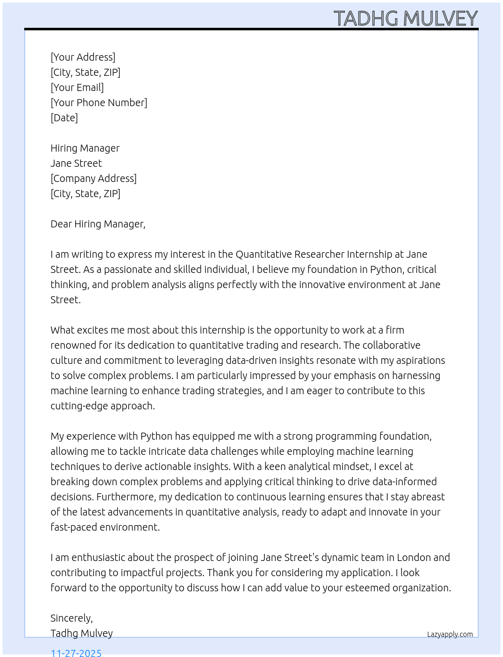 Quantitative Researcher Internship At Jane Street Cover Letter