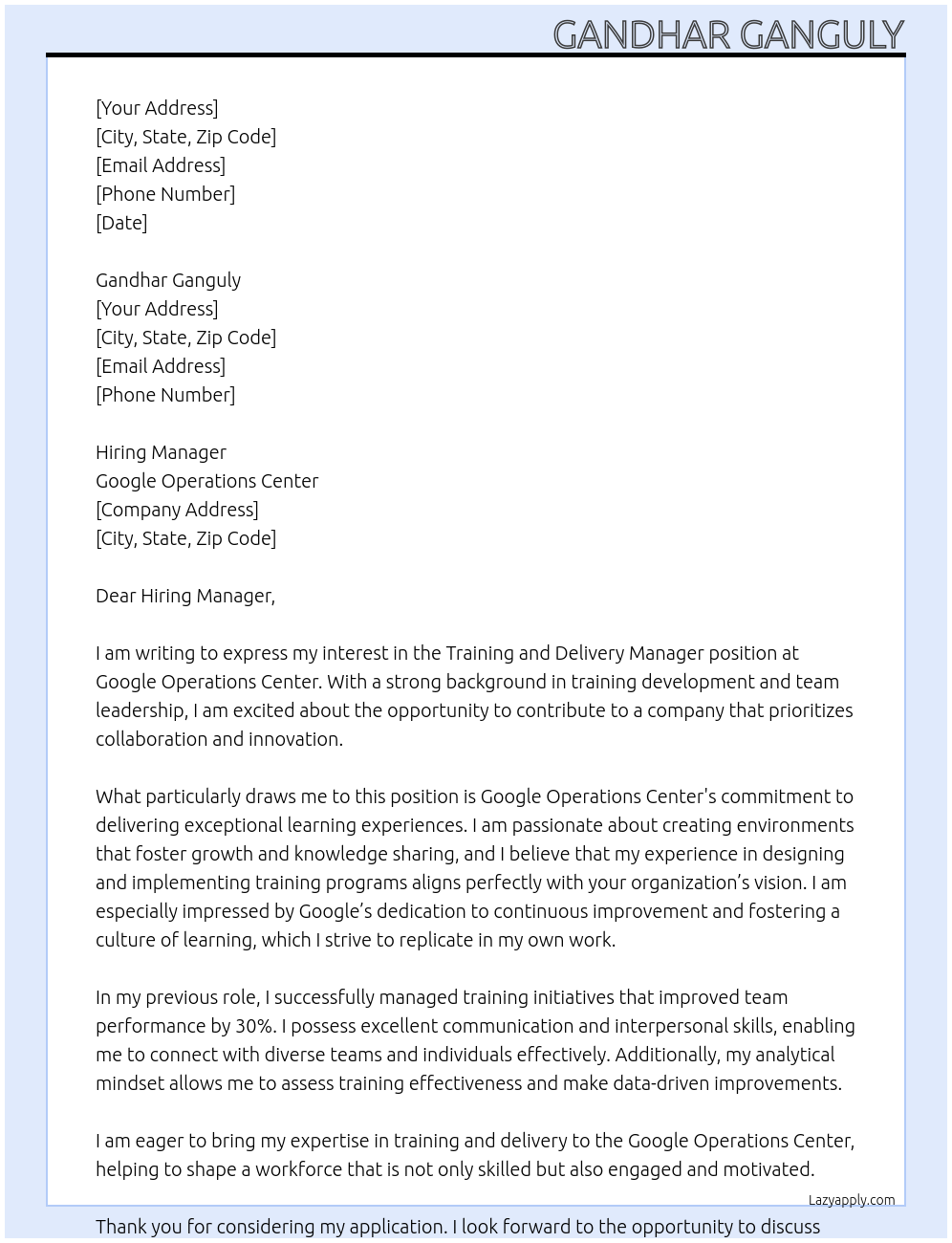 Training and Delivery Manager  At Google Operations Center Cover Letter