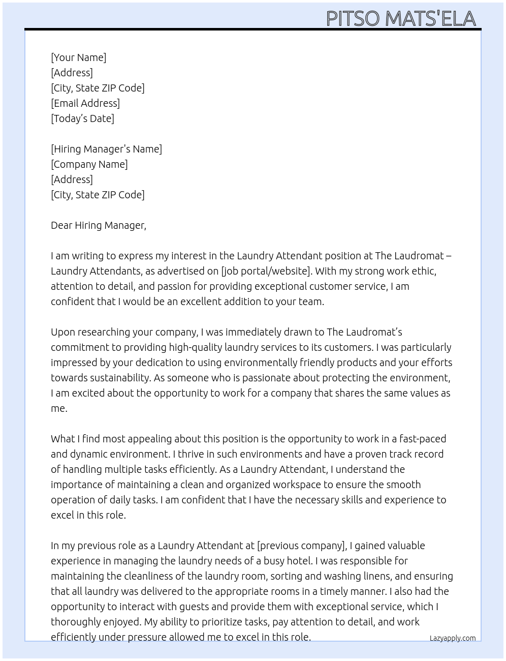 Laundry Attendant  At The Laudromat - Laundry Attendants  Cover Letter