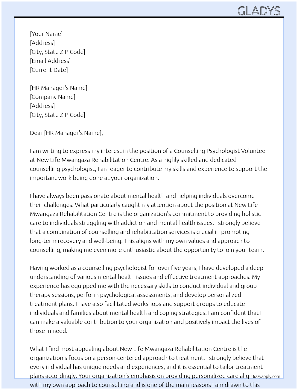 counselling psychologist volunteer  At New Life mwangaza Rehabilitation Centre  Cover Letter