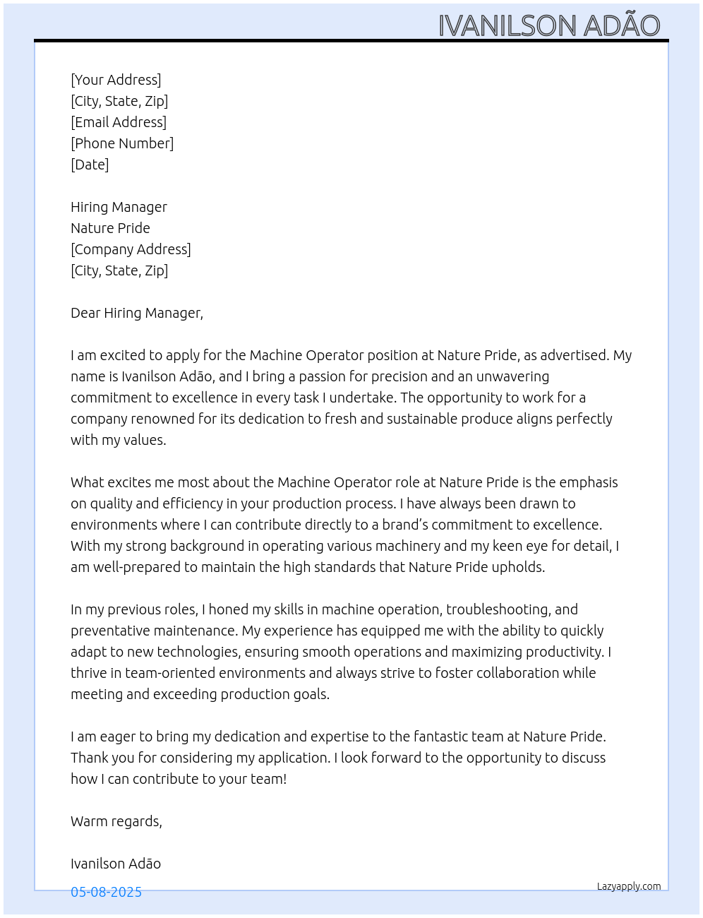 Machine operator At Nature Pride Cover Letter