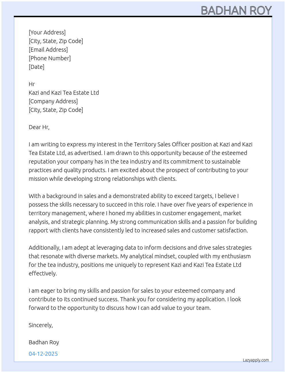 territory sales officer At kazi and kazi-tea estate ltd Cover Letter